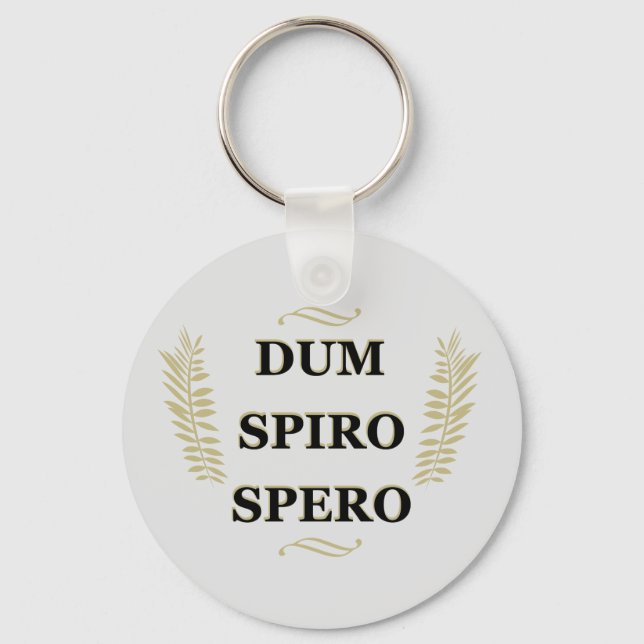 dum spiro spero, latin Phrase Schlüsselanhänger (Vorderseite)