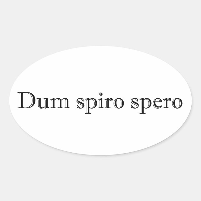 dum spiro spero ovaler aufkleber (Vorderseite)