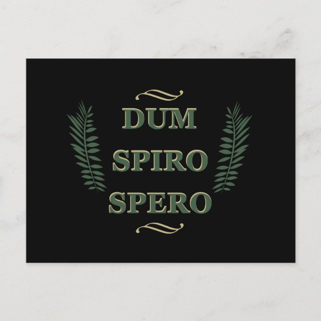 Dum spiro spero postkarte (Vorderseite)