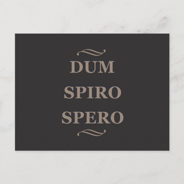 Dum spiro spero postkarte (Vorderseite)