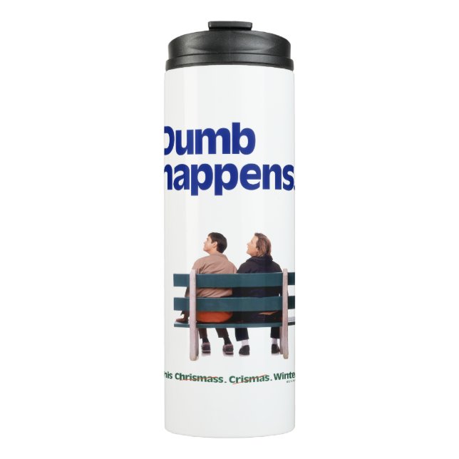 Dumb | Dumb Happens Thermosbecher (Vorderseite)