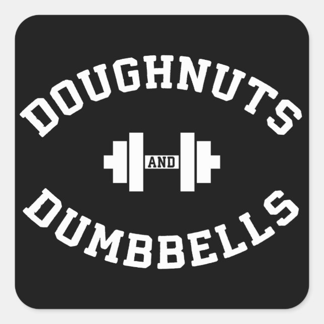 Dumbells und Doughnut - Funny Gym Workout Quadratischer Aufkleber (Vorderseite)