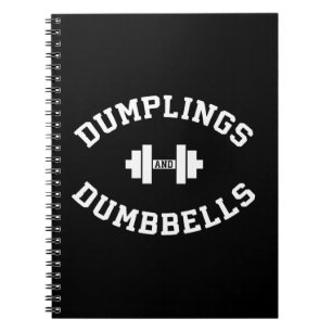 Dumbells und Dumplings - Funny Bulking Novelty Notizblock