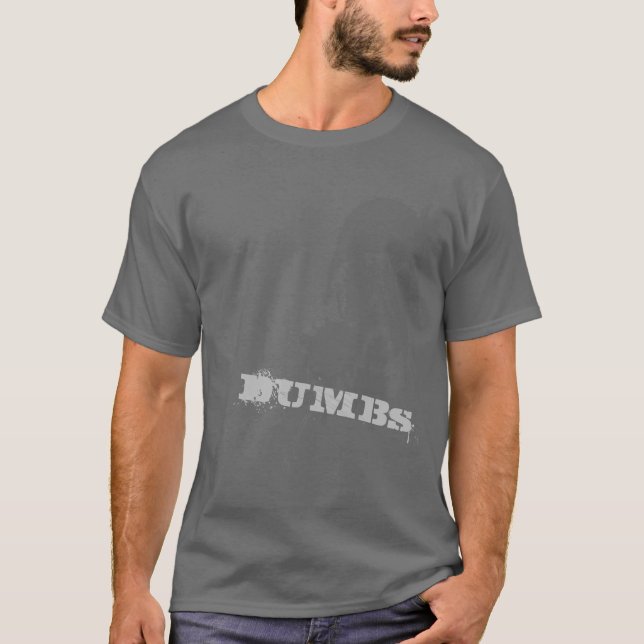 DUMBs T-Shirt (Vorderseite)
