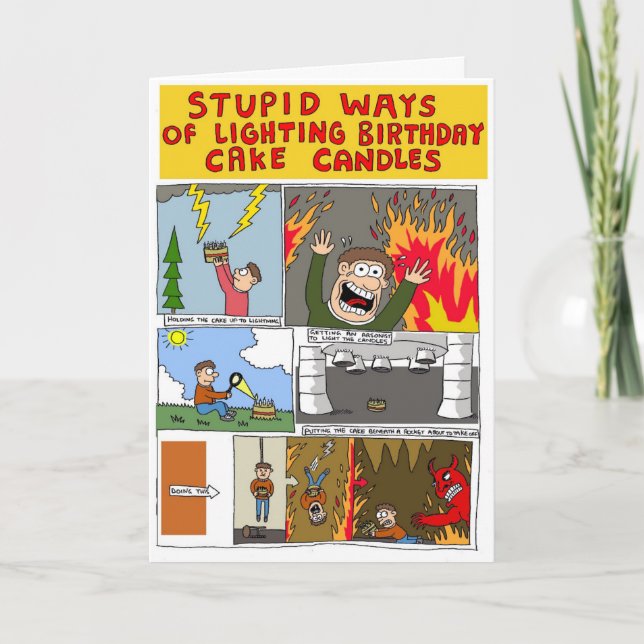 Dumm Ways of Lighting Birthday Cakes 2 Card Karte (Vorderseite)