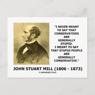 Dumme Menschen sind im Allgemeinen konservativ Postkarte