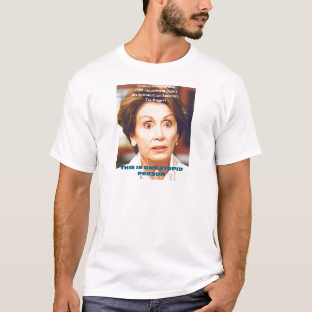 DUMME PERSON NANCYS PELOSI- EINS T-Shirt (Vorderseite)