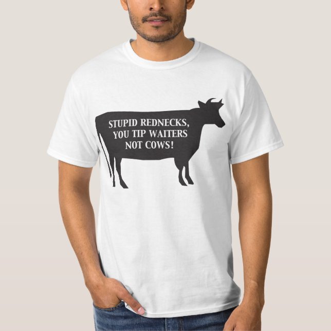 Dumme Rednecken T-Shirt (Vorderseite)