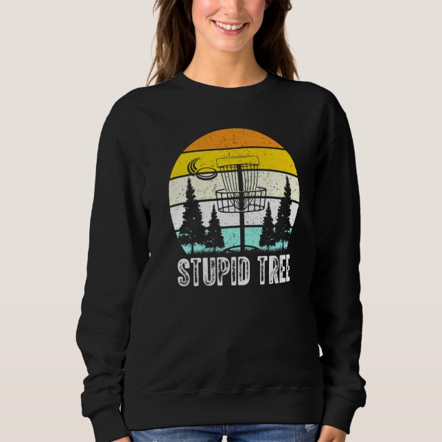Dumme Tree Disc Golf Sweatshirt (Vorderseite)