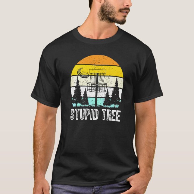 Dumme Tree Disc Golf T-Shirt (Vorderseite)