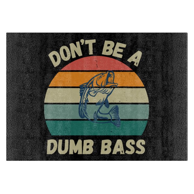 Dummer Bass Schneidebrett (Vorderseite)