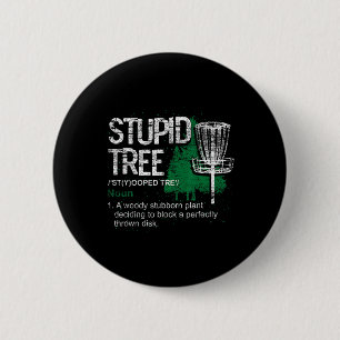 Dummer Baum Definition Lustiger Athlet Disc Golf Button