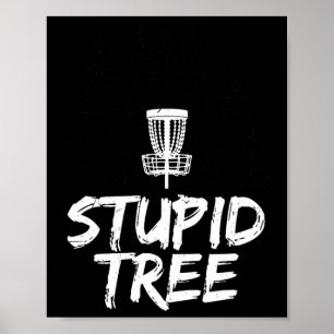 Dummer Baum Disc Golf T-Shirt Lustiges Frisbee Gol Poster