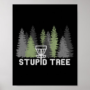 Dummer Baum Lustige Disc Golf Frolf Poster