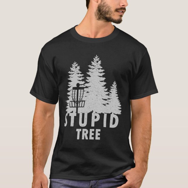 Dummer Baum Lustiges Disc-Golf-Shirt  T-Shirt (Vorderseite)