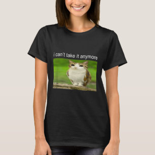 Dummer Eulenkatzen-Meme, ich halte es nicht mehr a T-Shirt