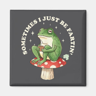 Dummer Frosch furzt manchmal ich Magnet