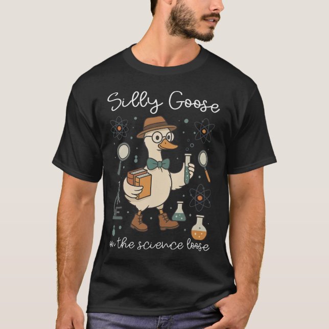 Dummer Gans Auf Dem Wissenschaftslehrer Lehrer  T-Shirt (Vorderseite)