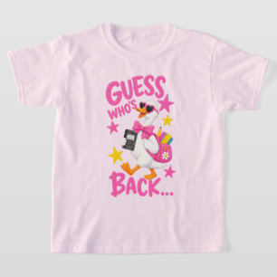 Dummer Gans, rate mal, wer zurück ist Lustiger Rüc T-Shirt