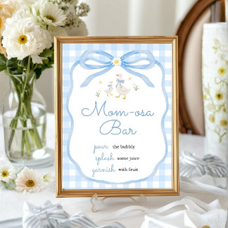Dummer Gänse-Baby-Party | Mom-osa-Bar-Tischschild Poster