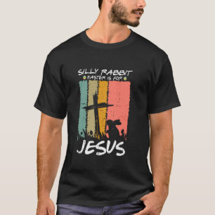 Dummer Hase Ostern ist für Jesus Christen Kleinkin T-Shirt