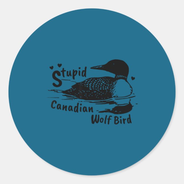Dummer kanadischer Wolf Vogel Loon Runder Aufkleber (Vorderseite)