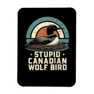 Dummer kanadischer Wolf Vogel Magnet