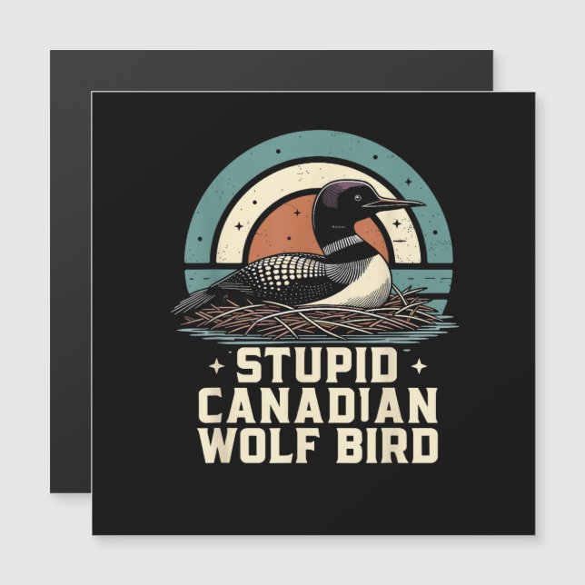 Dummer kanadischer Wolf Vogel  Magnetkarte (Vorne/Hinten)