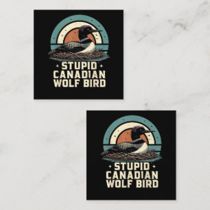 Dummer kanadischer Wolf Vogel Quadratische Visitenkarte