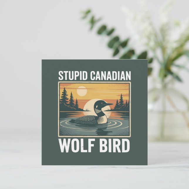 Dummer Kanadischer Wolf Vogel Sarkastisches Tier  Einladung (Stehend Vorderseite)