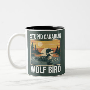 Dummer kanadischer Wolf Vogel Sarkastisches Tier  Zweifarbige Tasse
