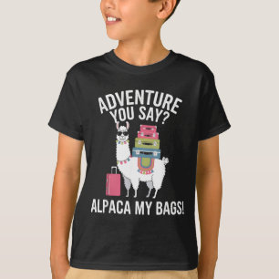 Dummer Lama sagt, du sagst Beutel Alpaka-Abenteuer T-Shirt