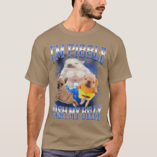Dummer Meme pibble Meme wasche meinen Bauch Mach m T-Shirt