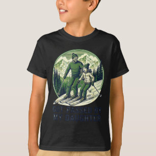 Dummer Spaß Ped Skifahren Hat Tochter Tochter T-Shirt
