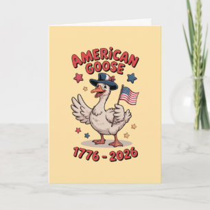 Dummerweise Gans USA Patriotische 250-Jahr-Feier Karte