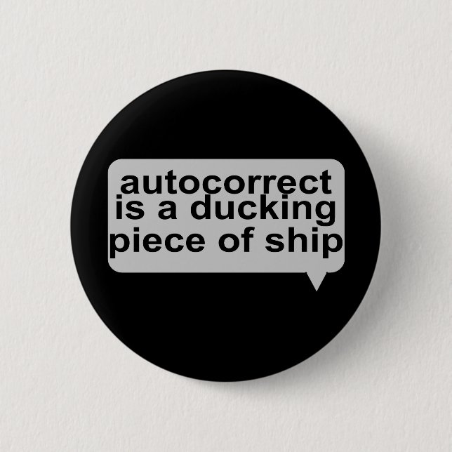 Dummes Autocorrect Button (Vorderseite)