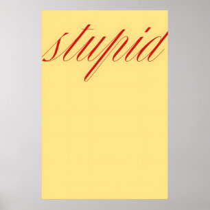 Dummes Zitat-Wandkunst – Minimalistische Typografi Poster
