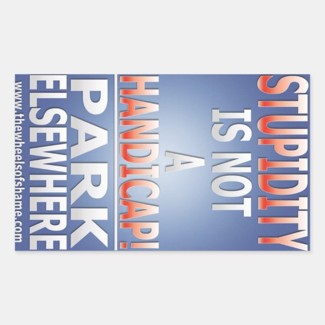 Dummheit ist kein Handicap-Aufkleber Rechteckiger Aufkleber (Vorderseite)