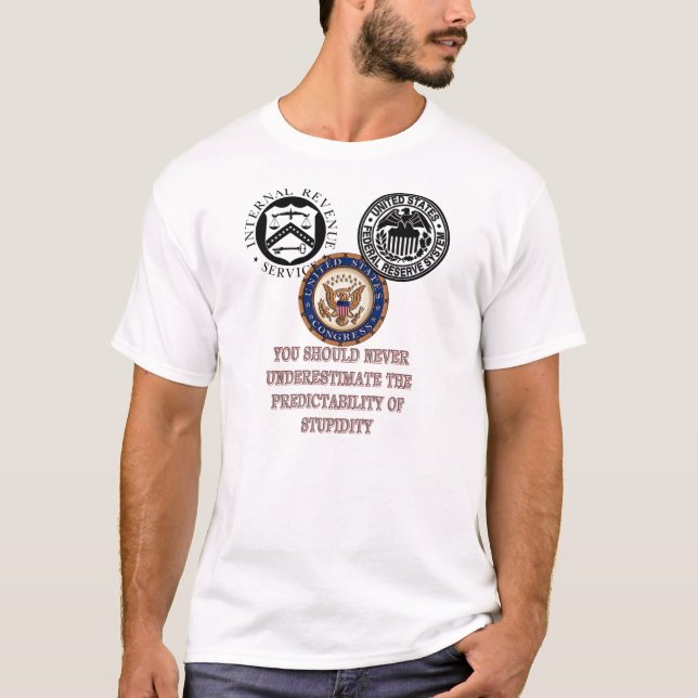 Dummheit T-Shirt (Vorderseite)