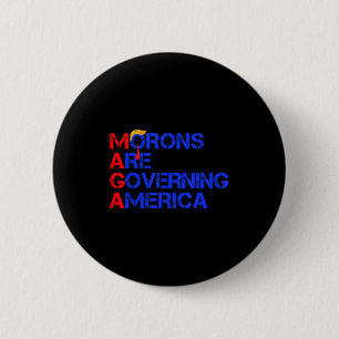 Dummköpfe regieren Amerika Lustig Trump 2024 _2 Button