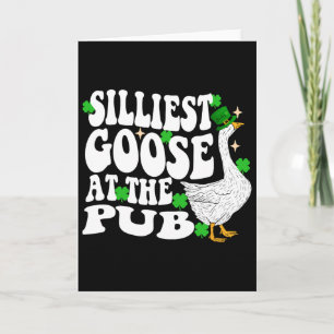 Dümmste Gans im Pub St. Patricks Day Männer Frauen Karte