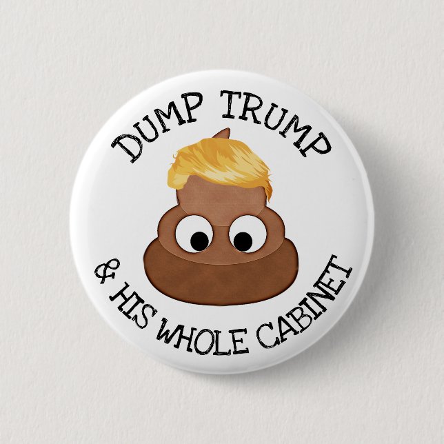 Dump Donald Trump und sein Kabinett Button (Vorderseite)