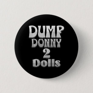 Dump Donny 2 Puppen Zwei Puppen Trump Zölle Humor Button