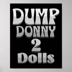 Dump Donny 2 Puppen Zwei Puppen Trump Zölle Humor  Poster