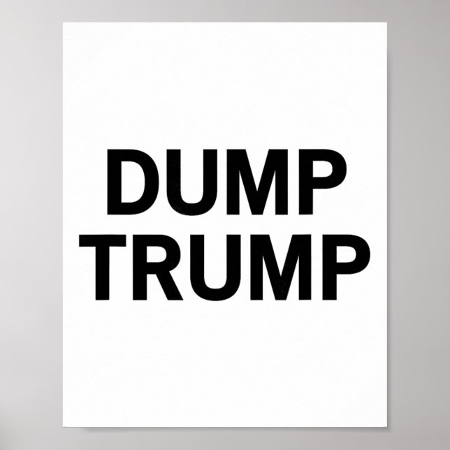 Dump Trump _2  Poster (Vorne)