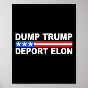 Dump Trump Abschieb Elon 50501 Poster