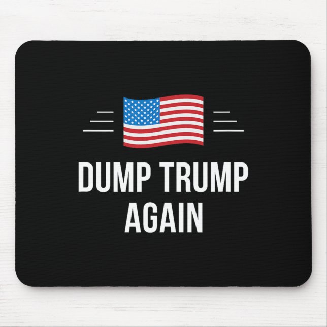 Dump Trump Again -  Mousepad (Vorne)