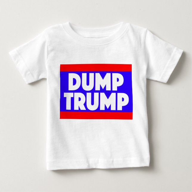 Dump-Trumpf-Baby-T-Shirt Baby T-shirt (Vorderseite)