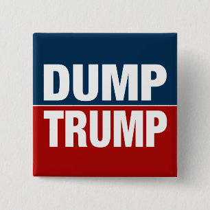 "DUMP-TRUMPF " BUTTON