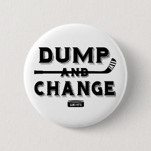 Dump-und Änderungs-Hockey-Säugling Button